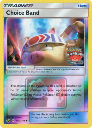 Choice Band - League & Championship Cards #121A Pokemon card